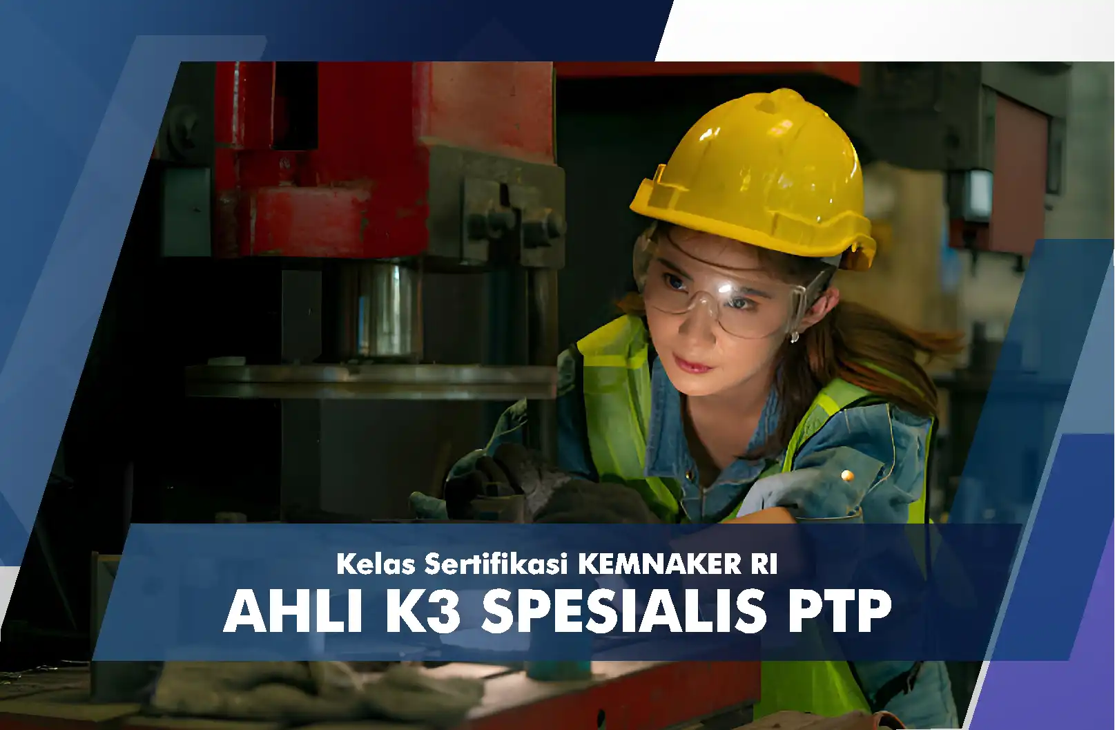 Ahli K3 Spesialis PTP (Pesawat Tenaga Produksi)